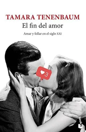 EL FIN DEL AMOR: <BR>
