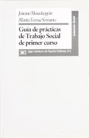 GUIA DE PRACTICAS DE TRABAJO SOCIAL DE PRIMER CURSO