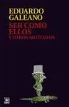 SER COMO ELLOS Y OTROS ARTICULOS