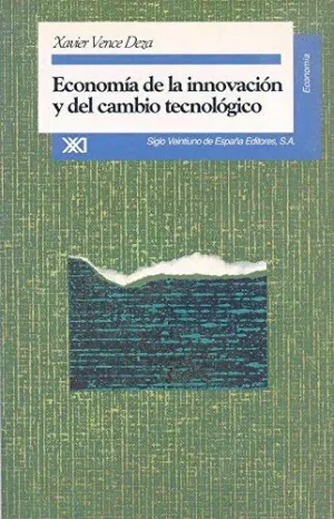 ECONOMIA DE LA INNOVACION Y DEL CAMBIO TECNOLOGICO