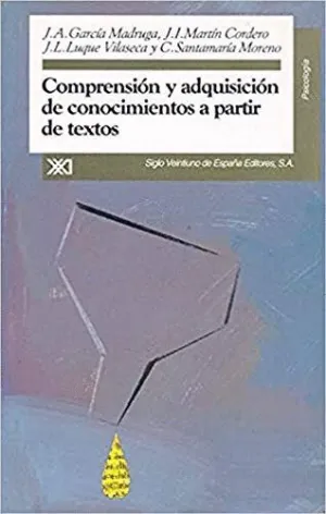 COMPRENSION Y ADQUISICION DE CONOCIMIENTOS A PARTIR DE TEXTOS
