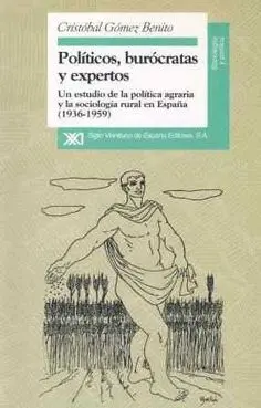 POLITICOS, BUROCRATAS Y EXPERTOS: <BR>