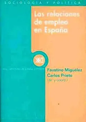 LAS RELACIONES DE EMPLEO EN ESPAÑA