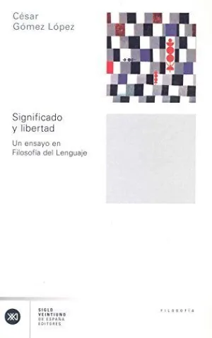 SIGNIFICADO Y LIBERTAD