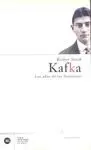 KAFKA: LOS AÑOS DE LAS DECISIONES