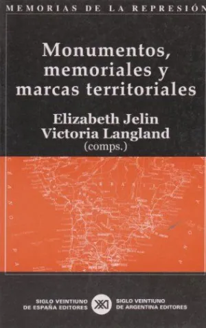MONUMENTOS, MEMORIALES Y MARCAS TERRITORIALES