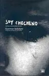 SOY CHECHENO: NOVELA DE FRAGMENTACIÓN