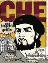 CHE: UNA BIOGRAFÍA GRÁFICA