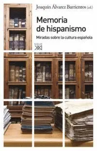 MEMORIA DE HISPANISMO: <BR>