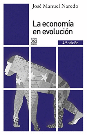 LA ECONOMÍA EN EVOLUCIÓN: HISTORIA Y PERSPECTIVAS DE LAS CATEGORÍAS BÁSICAS DEL PENSAMIENTO ECONÓMIC
