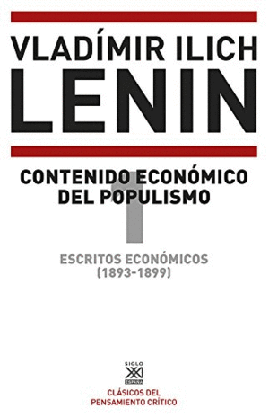 ESCRITOS ECONOMICOS 1 (1893-1899): CONTENIDO ECONOMICO DEL POPULISMO