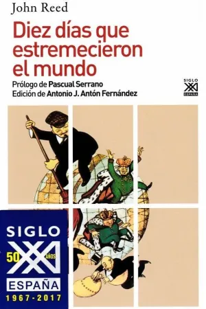 DIEZ DIAS QUE ESTREMECIERON EL MUNDO