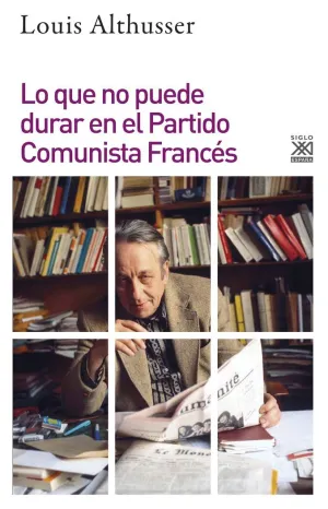 LO QUE NO PUEDE DURAR EN EL PARTIDO COMUNISTA FRANCÉS LO QUE NO PUEDE DURAR EN EL PARTIDO COMUNISTA FRANCÉS