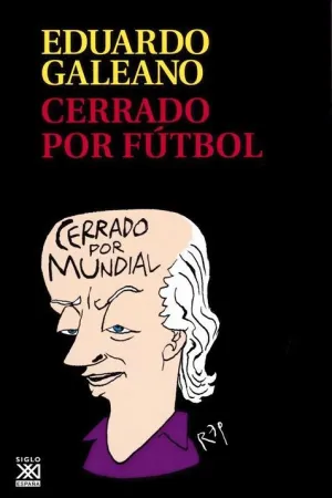 CERRADO POR FUTBOL CERRADO POR FUTBOL