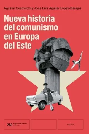 NUEVA HISTORIA DEL COMUNISMO EN EUROPA DEL ESTE NUEVA HISTORIA DEL COMUNISMO EN EUROPA DEL ESTE