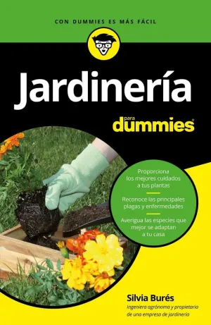 JARDINERÍA PARA DUMMIES JARDINERÍA PARA DUMMIES