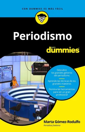 PERIODISMO PARA DUMMIES PERIODISMO PARA DUMMIES