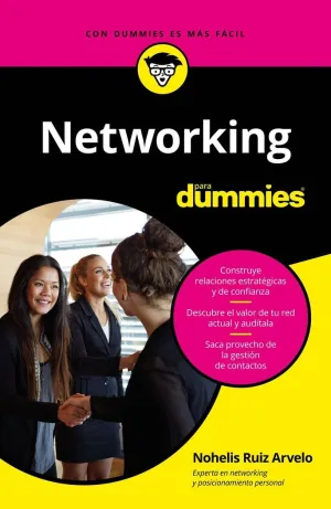NETWORKING PARA DUMMIES NETWORKING PARA DUMMIES