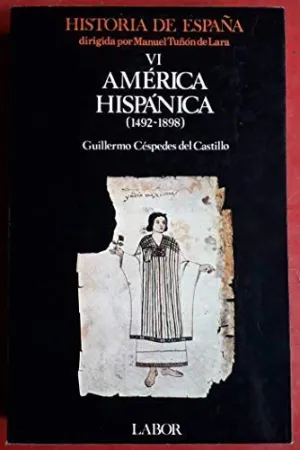 HISTORIA DE ESPAÑA T.6 AMERICA HISP