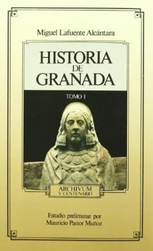 HISTORIA DE GRANADA TOMO I