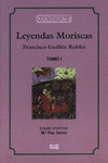 LEYENDAS MORISCAS (3 VOL.)