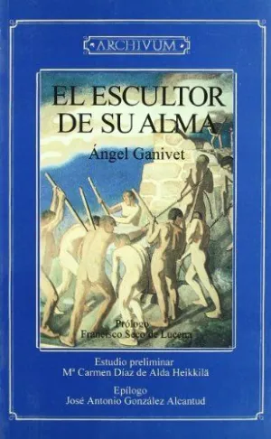 ESCULTOR DE SU ALMA EL