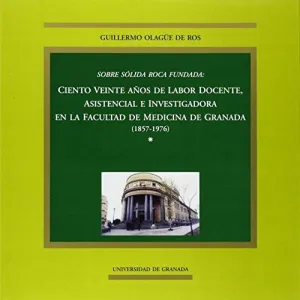 Sobre Solida Roca Fundada: 120 Años de Labor