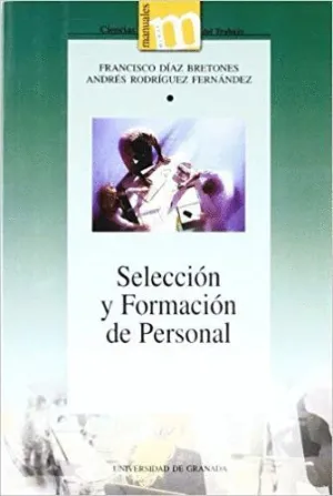 SELECCIÓN Y FORMACIÓN DE PERSONAL