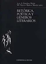 RETÓRICA, POÉTICA Y GÉNEROS LITERARIOS