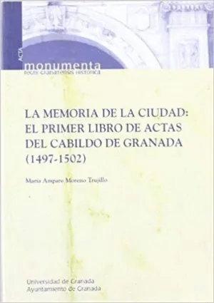 LA MEMORIA DE LA CIUDAD : <BR>