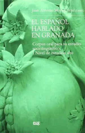 Español Hablado en Granada el + Cd