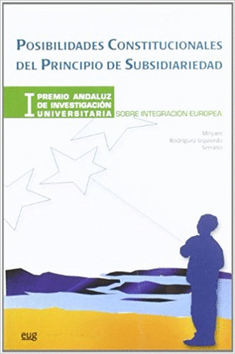 POSIBILIDADES CONSTITUCIONALES DEL PRINCIPIO DE SUBSIDIARIEDAD