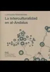 LA INTERCULTURALIDAD EN AL-ANDALUS