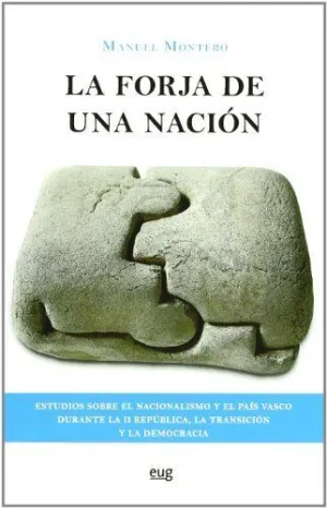 FORJA DE UNA NACION LA