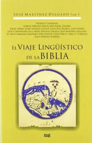 VIAJE LINGUISTICO DE LA BIBLIA EL