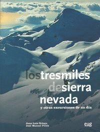 LOS TRES MILES DE SIERRA NEVADA : <BR>