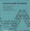 ORIENTE DESDE OCCIDENTE (SS. XII-XVII) TOMO I <BR>