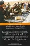 LA DIMENSION PSICOSOCIAL, POLITICA Y JURIDICA DE LA CONSCIENCIA TRANSCULTURAL: EL CASO DE AFGANISTÁN