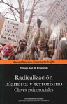 RADICALIZACION ISLAMISTA Y TERRORISMO: CLAVES Y PSICOANÁLISIS