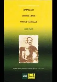 ISMAELILLO : VERSOS LIBRES, VERSOS SENCILLOS ISMAELILLO : VERSOS LIBRES, VERSOS SENCILLOS