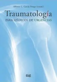 TRAUMATOLOGÍA PARA MÉDICOS DE URGENCIAS TRAUMATOLOGÍA PARA MÉDICOS DE URGENCIAS