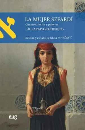 LA MUJER SEFARDÍ: <BR>
