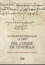 REGISTRO EPISTOLAR DE 1497 DEL CONDE DE TENDILLA