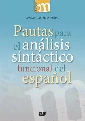 Pautas para el Análisis Sintáctico Funcional del Español