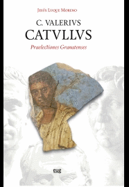 C. VALERIVS. CATVLLVS: PRAELECTIONES GRANATENSES