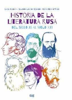 HISTORIA DE LA LITERATURA RUSA DEL SIGLO XI AL SIGLO XXI.