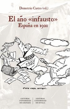 EL AÑO ´INFAUSTO´: ESPAÑA EN 1921.