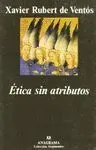 ETICA SIN ATRIBUTOS