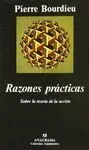 RAZONES PRACTICAS: SOBRE LA TEORÍA DE LA ACCIÓN.