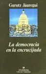 DEMOCRACIA EN LA ENCRUCIJADA